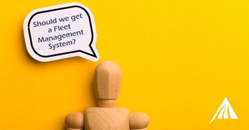 Should we get a fleet management system